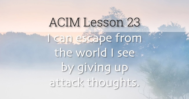 Desktop acim lesson 023 workbook quote wide