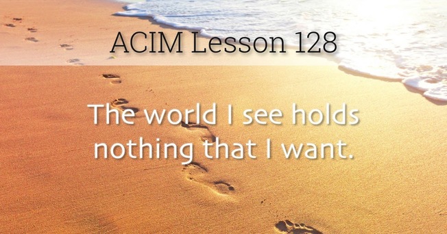 Desktop acim lesson 128 workbook quote wide