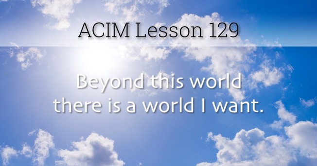 Desktop acim lesson 129 workbook quote wide