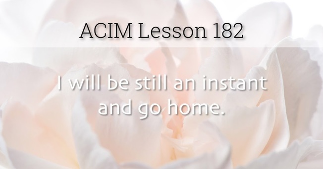 Desktop acim lesson 182 workbook quote wide